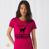 Tee shirt femme 190 grs - mon chien m'appelle